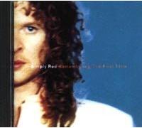 Simply Red - Remembering The First Time (UK Import)