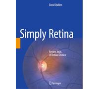 Simply Retina: Review Atlas of Retinal Disease