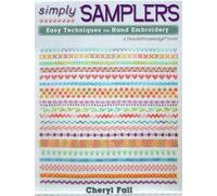 Simply Samplers: Easy Techniques for Hand Embroidery