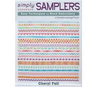 Simply Samplers : Easy Techniques for Hand Embroidery