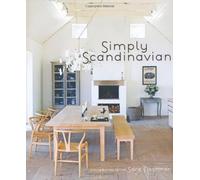 Simply Scandinavian by Sara Norrman (8-Apr-2010) Hardcover