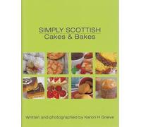 Simply Scottish Cakes and Bakes