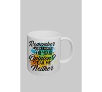 Simply Stunning Mugs Handcrafted Ceramic Mug Funny 'Remember When I Asked for Your Opinion' Quote in White Simply Stunning Mugs White