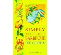 Simply the Best Barbecue Recipes