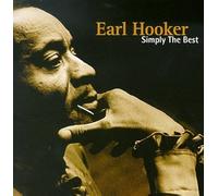 Simply the Best by Hooker Earl (1999-05-18)
