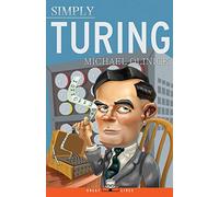 Simply Turing: 21 (Great Lives)