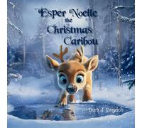 Simpson Esper Noelle the Christmas Caribou Hardcover Book Simpson Multicolor