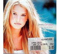 Simpson, Jessica - Wanna Love You Forevever