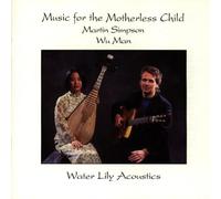 Simpson Martin - Music for the Motherless Child