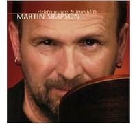 Simpson, Martin - Righteousness & Humidity