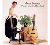 Simpson,Marty - When I Was on Horseback [CASSETTE]