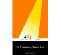 Michael Sims The Penguin Book of Gaslight Crime (Paperback)