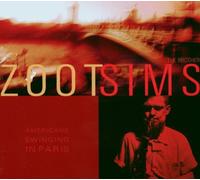 Sims Zoot - American Swinging in Paris