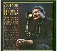 Sims, Zoot - Zoot Sims And The Gershwin Brothers