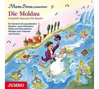 Simsa,Marko - Die Moldau-Friedrich Smetena Für Kinder