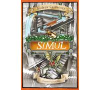 Simul: Momenticon, Book 2