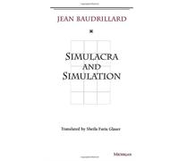 SIMULACRA & SIMULATION By BAUDRILLARD, JEAN (Paperback) (9780472065219)