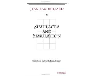 SIMULACRA & SIMULATION By BAUDRILLARD, JEAN (Paperback) (9780472065219)