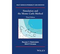 Simulation and the Monte Carlo Method, 3rd Edition: 10 (Wiley Series in Probability and Statistics)