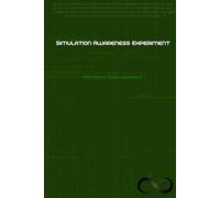 Simulation Awareness Experiment Logbook: 30-Day Awareness 6x9in. 92 Page Journal for Reality Testing & Consciousness Tracking