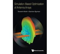 Simulation-Based Optimization Of Antenna Arrays