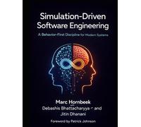 Simulation-Driven Software Engineering: A Behavior-First Discipline for Modern Systems