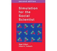 Simulation for the Social Scientist