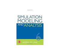 Simulation Modeling and Analysis, Sixth Edition