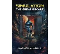Simulation: The Great Escape