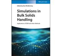 Simulations in Bulk Solids Handling : Applications of DEM and other Methods