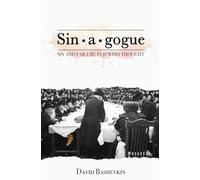 Sin•a•gogue: Sin and Failure in Jewish Thought (New Perspectives in Post-Rabbinic Judaism)