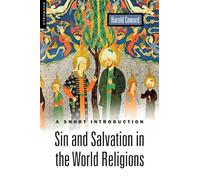 Sin and Salvation in the World Religions: A Short Introduction