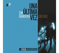 Sin Bandera - Primera Fila Acustico: Una Ultima Vez - Encore