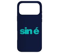 Sin é - That Is It Now as Gaeilge Irish Case for iPhone 17 Pro Max