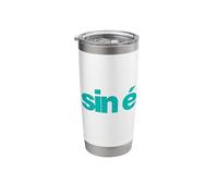 Sin é - that is It Now as Gaeilge Irish Stainless Steel Insulated Tumbler