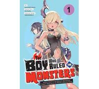 Sin, Guilty - The Boy Who Ruled the Monsters, Vol. 1: Before I Knew It, the Ultimate Specialized Support Skill Led to the World's Ultimate Party! Volume 1 (BOY WHO RULED THE MONSTERS GN)
