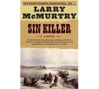 [Sin Killer] (By: Larry McMurtry) [published: August, 2005]