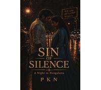 Sin of Silence: A Night in Bengaluru