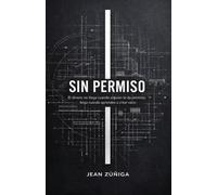 Sin Permiso: El dinero no llega cundo alguien te da permiso