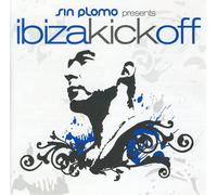 SIN PLOMO PRESENTS - Ibiza Kick Off