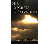 Sin, Secrets, and Salvation