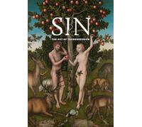 Sin: The Art of Transgression