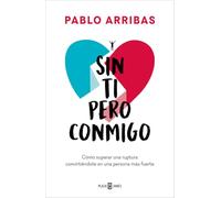 Sin ti pero conmigo