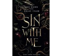 Sin With Me: A Dark Sinful Romance (Divinity Falls)