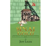Sinai Gold: The second Jake Tillard Novel (Sinai Trilogy - Jake Tillard Exploration Novels)