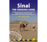 Sinai the Trekking Guide: Maps and Route Guides to the Best of Egypt's Mountain & Desert Treks Plus Sharm El Sheikh, Dahab, Nuweiba, St Katherine, ... Guides): A Route & Planning Guide
