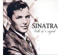 Sinatra, Frank - Birth Of A Legend