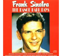 Sinatra Frank - Dance Hall Days