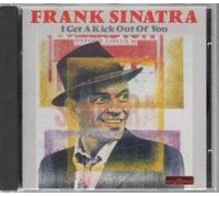 Sinatra Frank - I Get a Kick Out of You