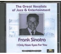 Frank Sinatra - I Only Have Eyes For You